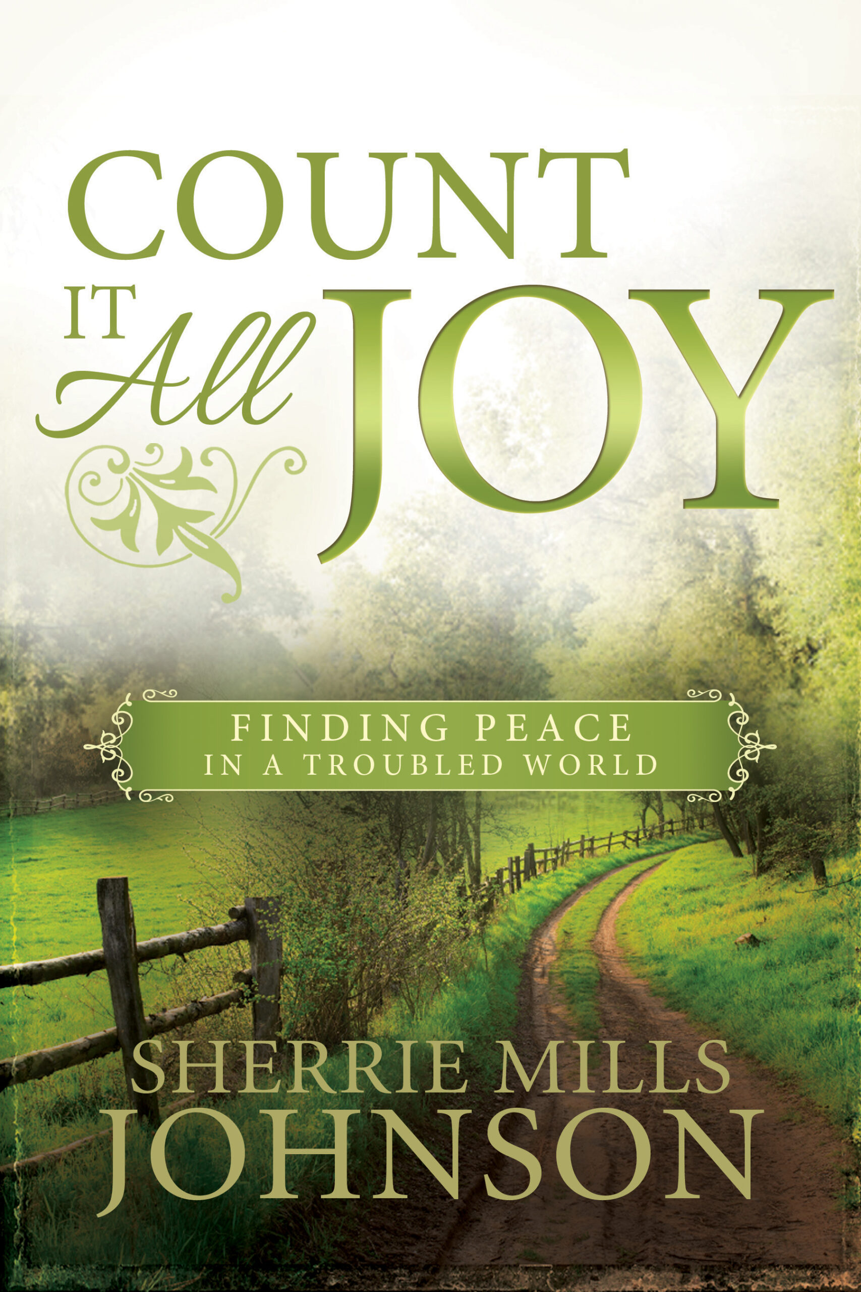 Count It All Joy: Finding Peace in a Troubled World