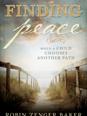 Finding Peace When a Child Chooses Another Path