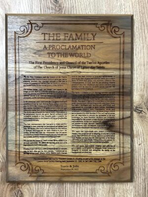 The Family: A Proclamation to the World, Laser Engraved, Temple, Custom Engraving