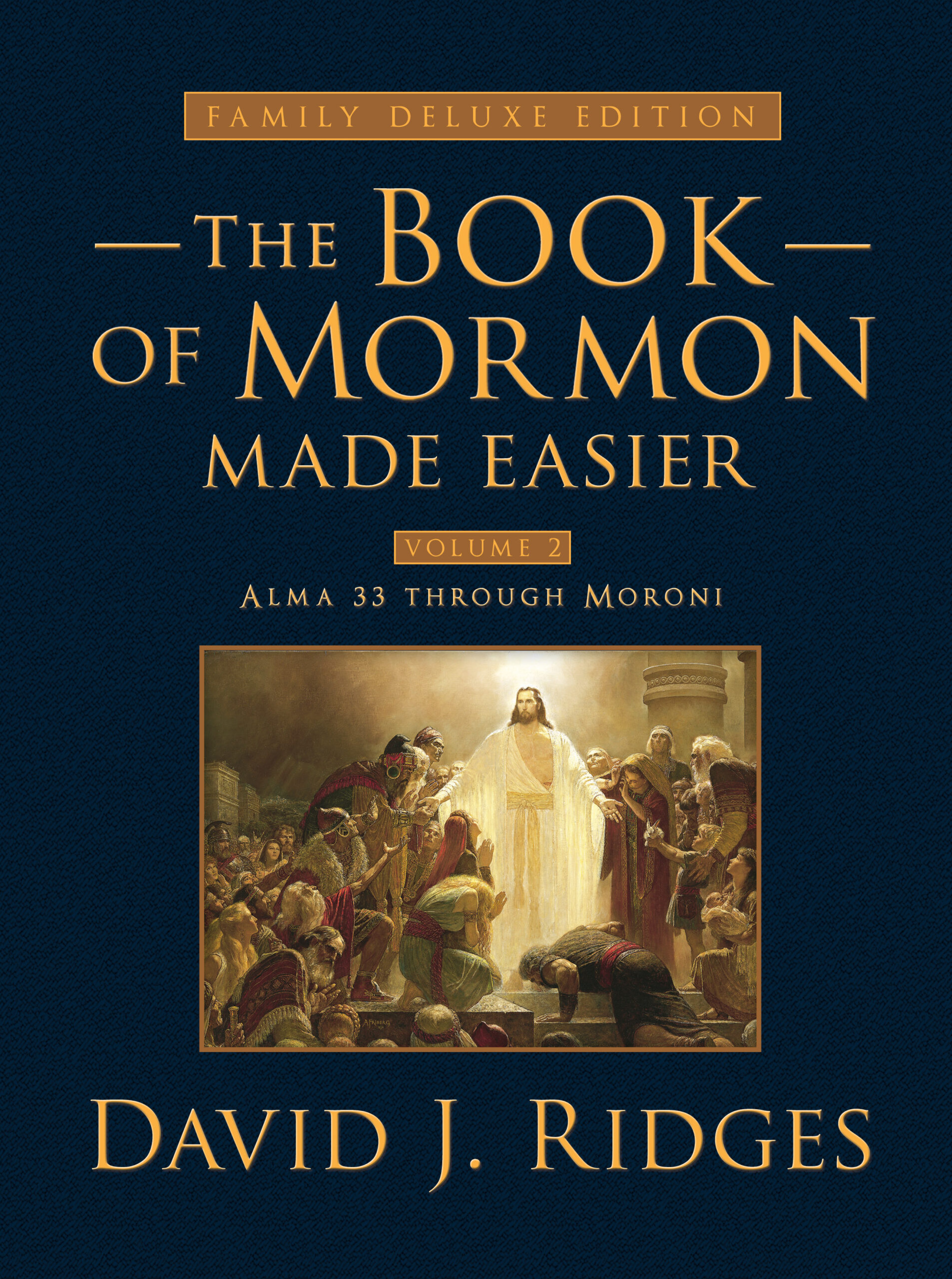 Book of Mormon Made Easier Deluxe Edition Volume 2