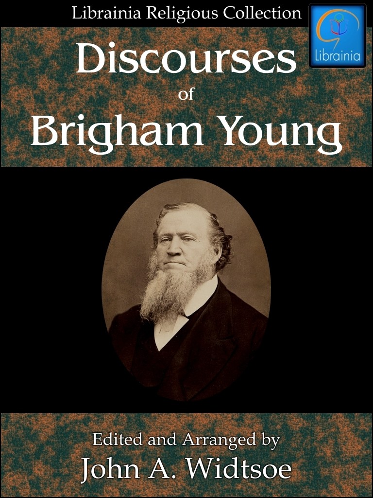 Discourses of Brigham Young