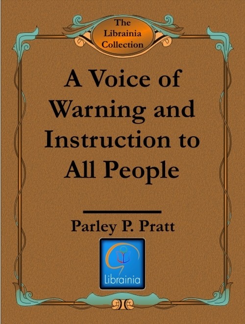 A Voice of Warning and Instruction to All People