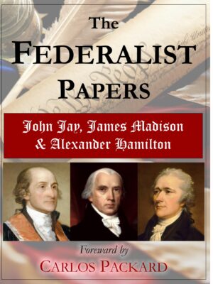 The Federalist Papers