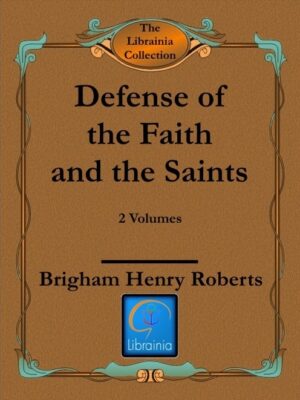 Defense of the Faith and the Saints