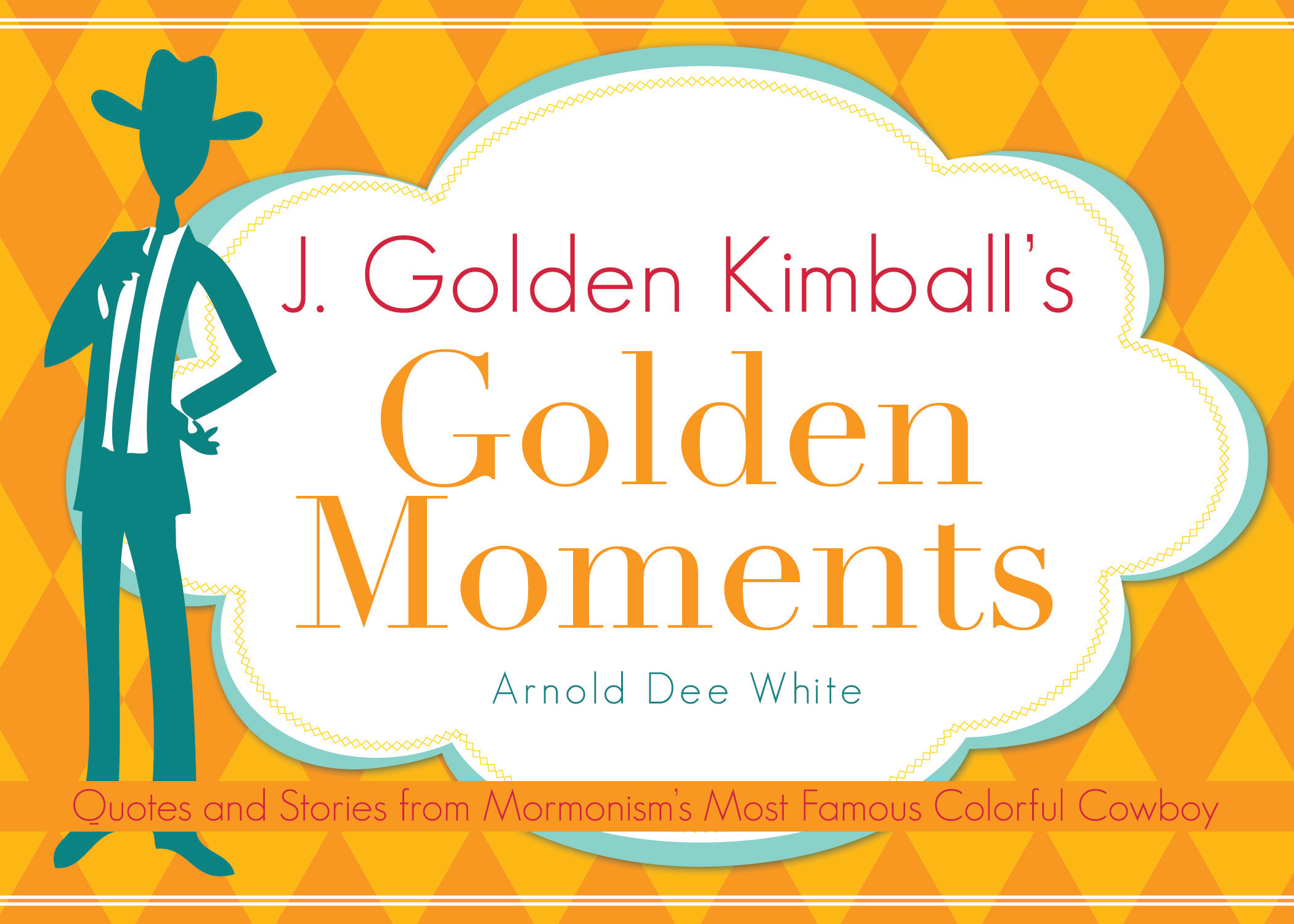 J. Golden Kimball's Golden Moments