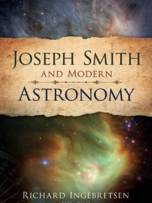 Joseph Smith and Modern Astronomy