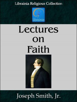 Lectures on Faith