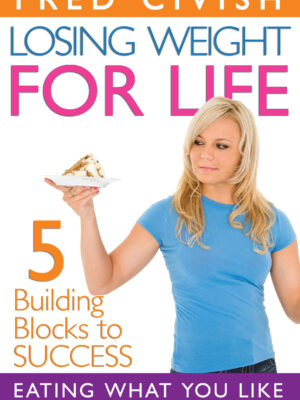 Losing Weight for Life: Eating What You Like with the RMR Diet