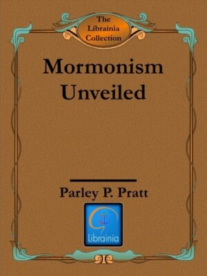 Mormonism Unveiled