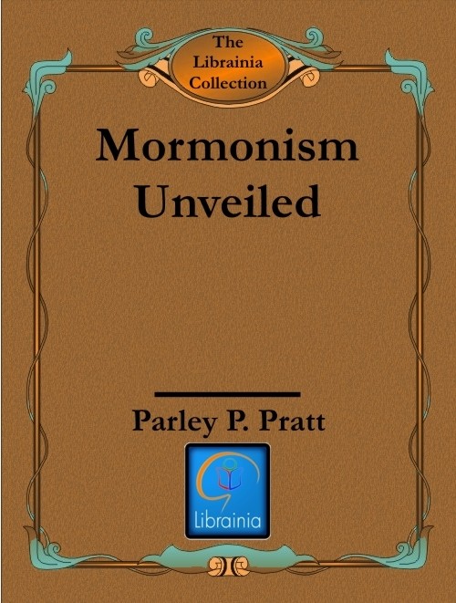 Mormonism Unveiled
