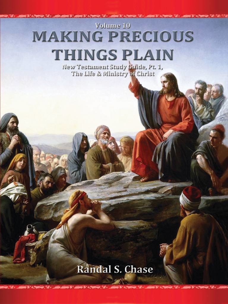 New Testament Study Guide, Pt. 1: The Life and Ministry of Jesus Christ