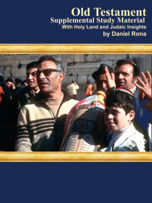 Old Testament Supplemental Study w/Holy Land & Jewish Insights